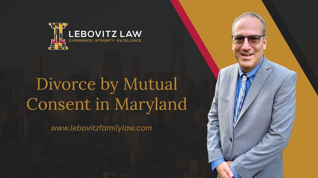 Divorce by Mutual Consent in Maryland