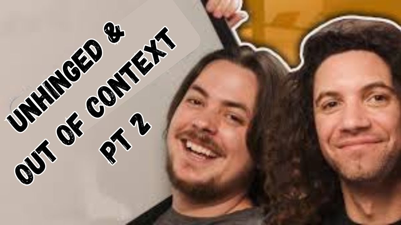 Unhinged and Out of Context Moments 2 / Game Grumps Fan made Compilation