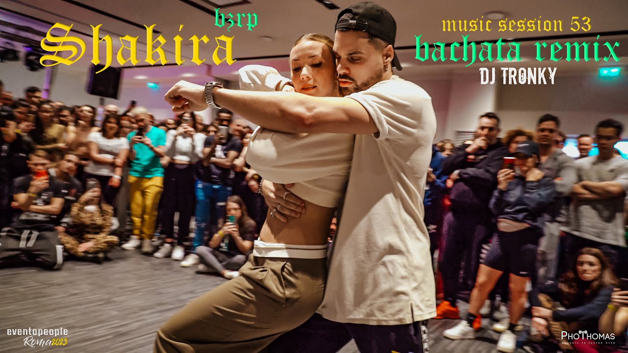 SHAKIRA || BZRP Music Sessions #53 (Bachata Remix) 💥 MELVIN & GATICA 💥 Eventopeople Roma 2023 💥