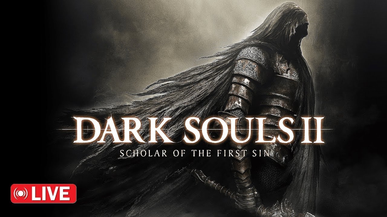 Dark Souls II ШКОЛЯР ЕДИТИОН. Хочу БОЛЬШОЙ ДРЫН В РУКАХ XDDDD