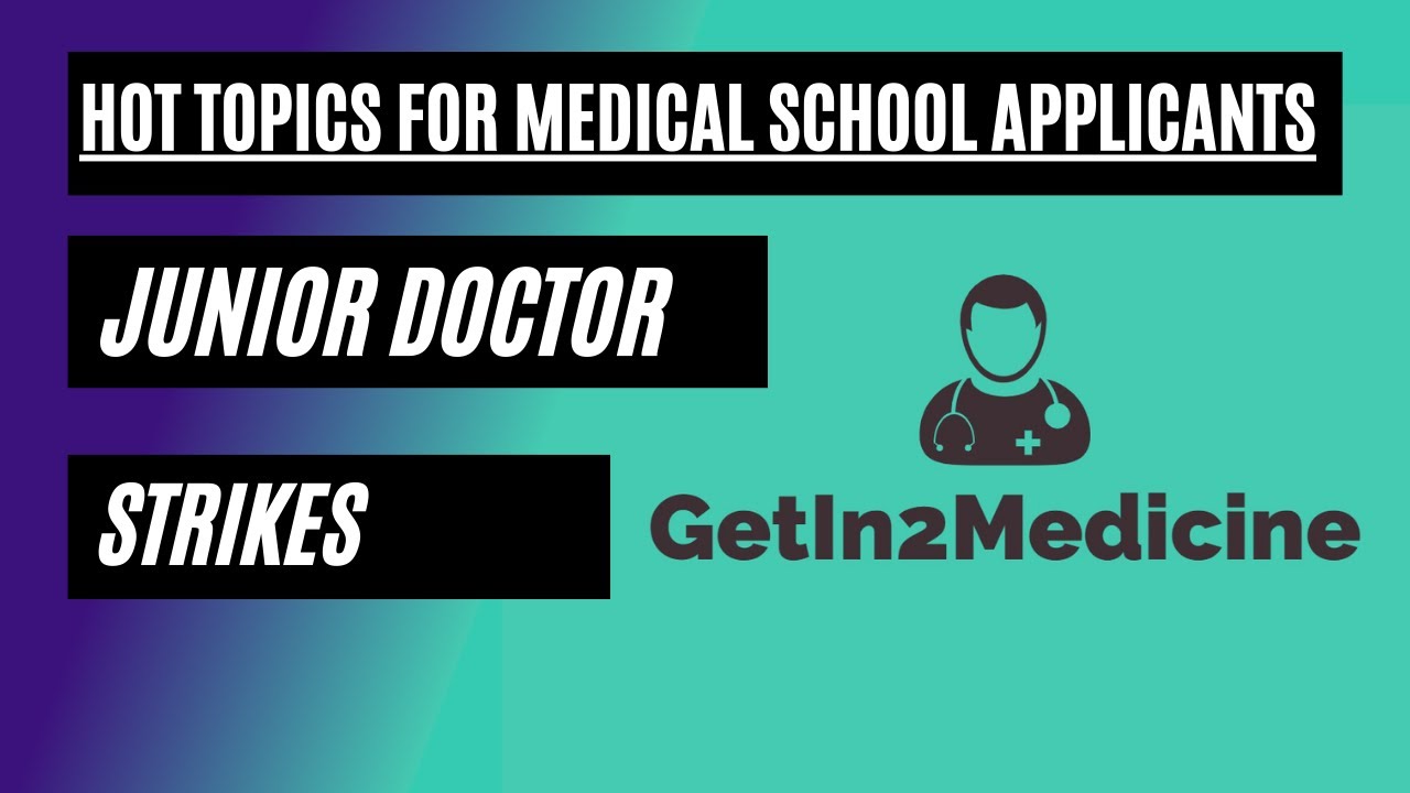 Hot Topic: Junior Doctor Strikes