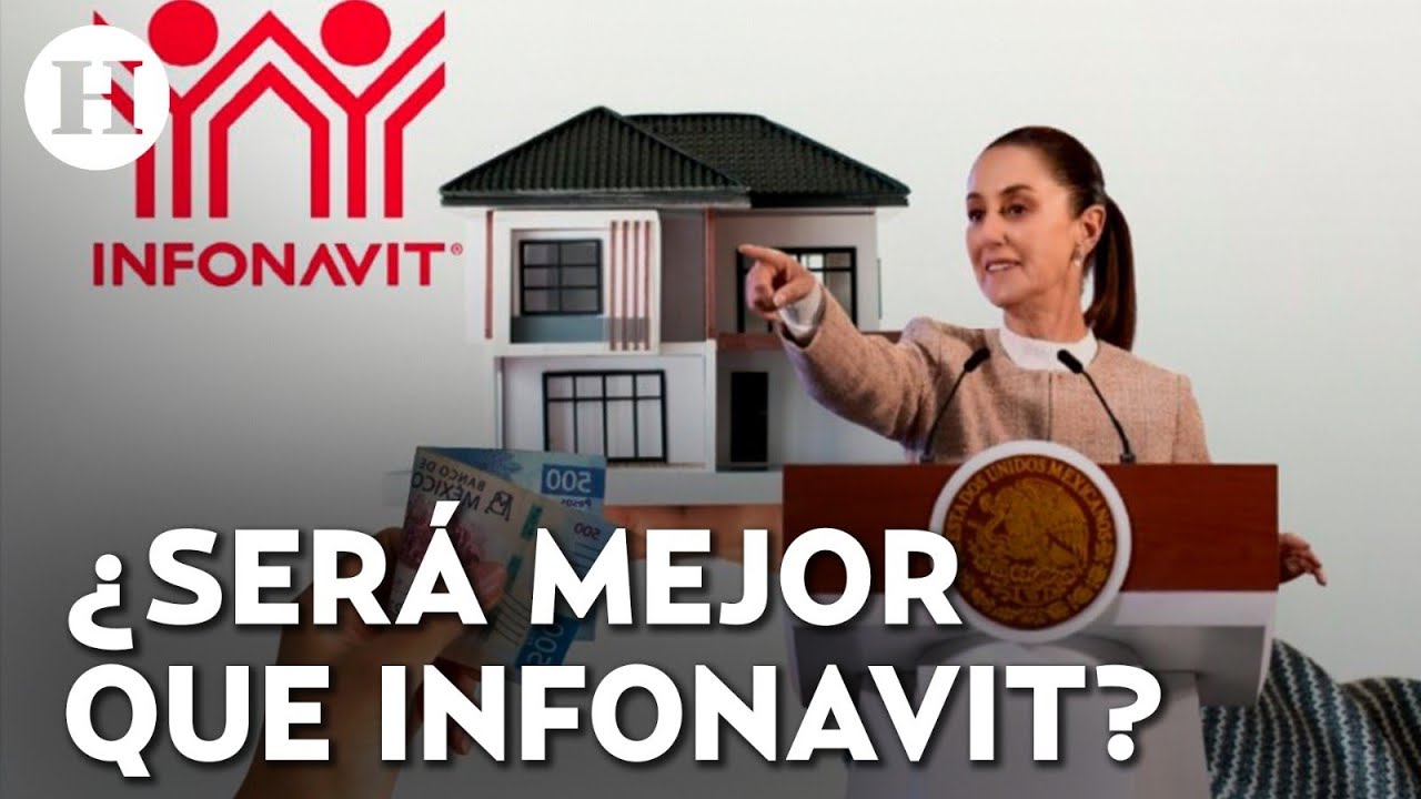 ¿Programa de vivienda de Sheinbaum será diferente a Infonavit? Experta ve ventajas