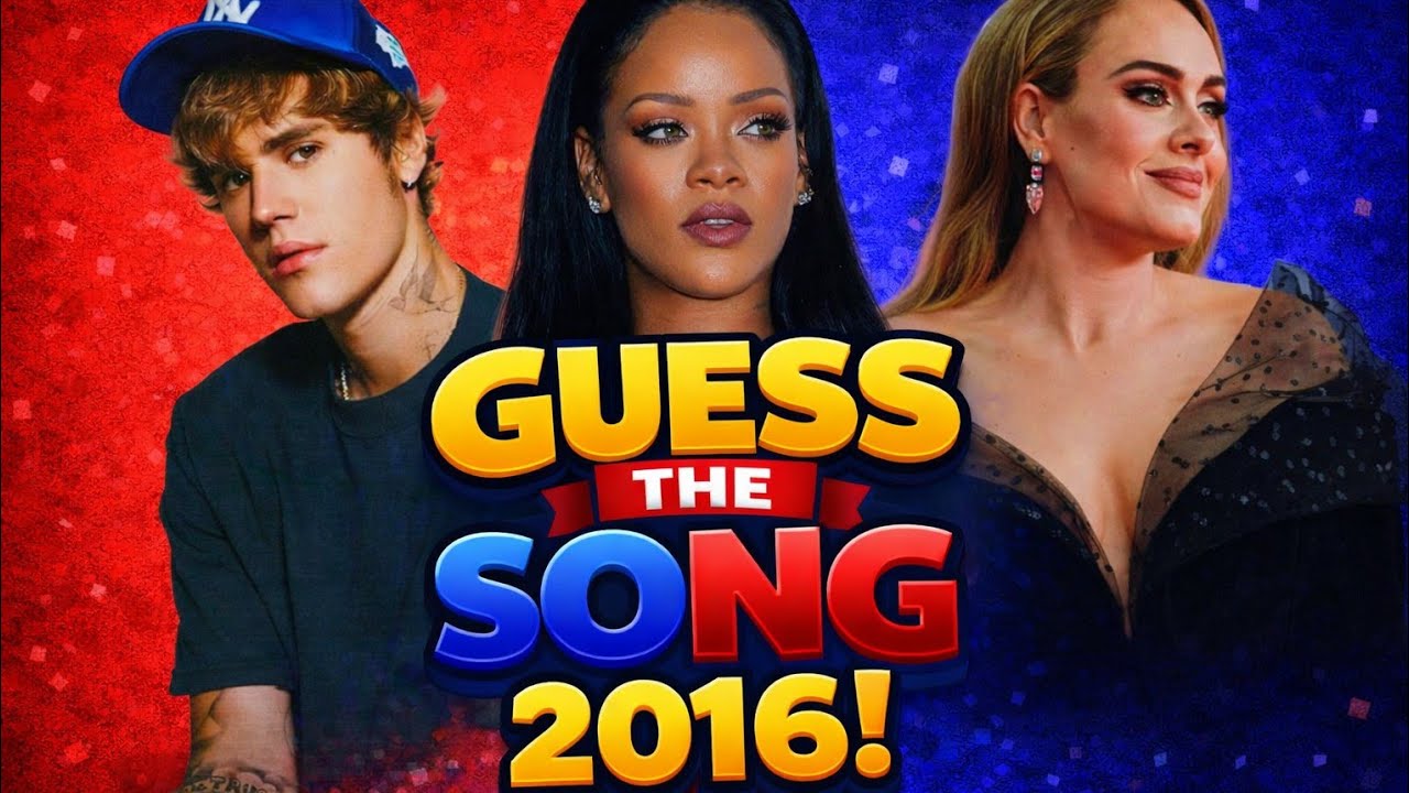 GUESS THE SONG🎶| POPULAR HITS OF 2016