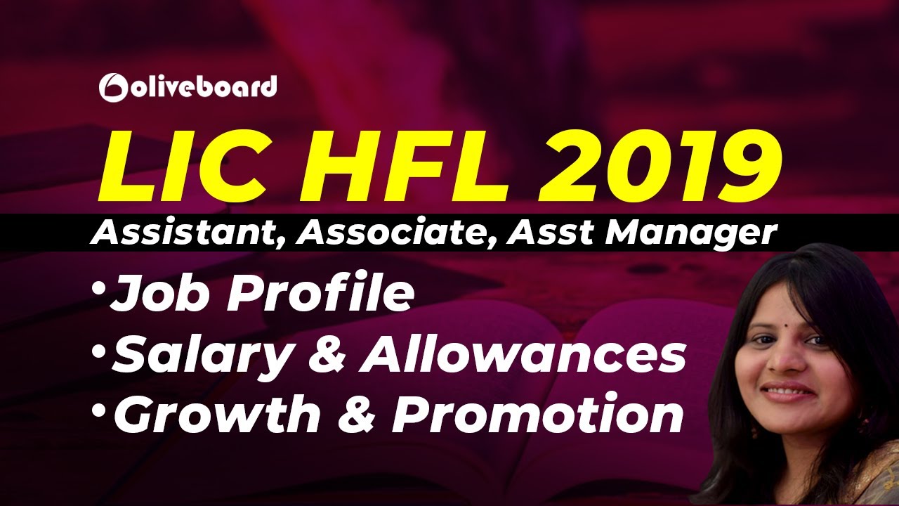 LIC HFL Assistant Salary | Job Profile | Growth & Promotion