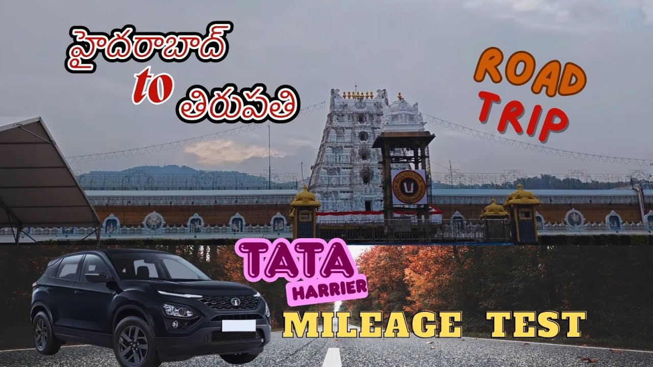 Tata Harrier Mileage Test (Automatic) | Hyderabad To Tirupati Road Trip
