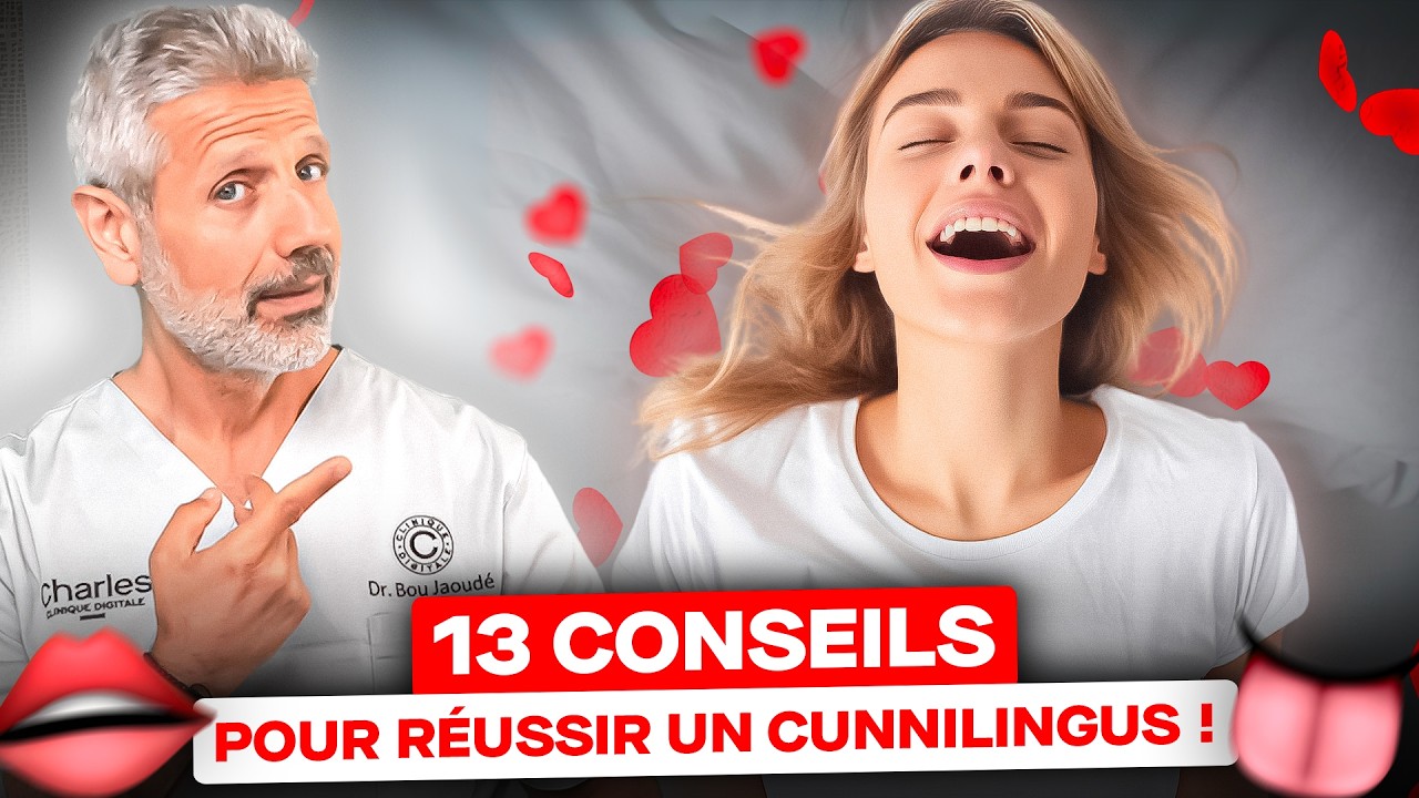 13 Conseils pour Réussir un Cunnilingus