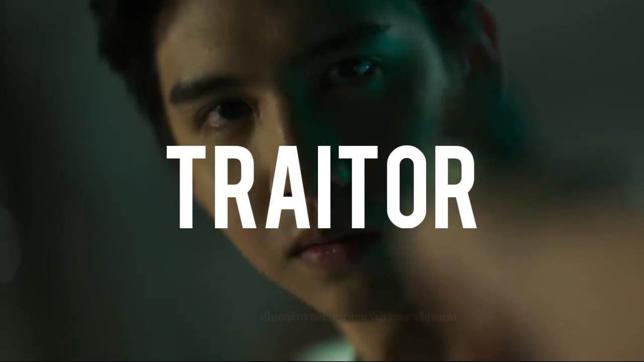 Todd/Black | Traitor | FMV - Not Me The Series