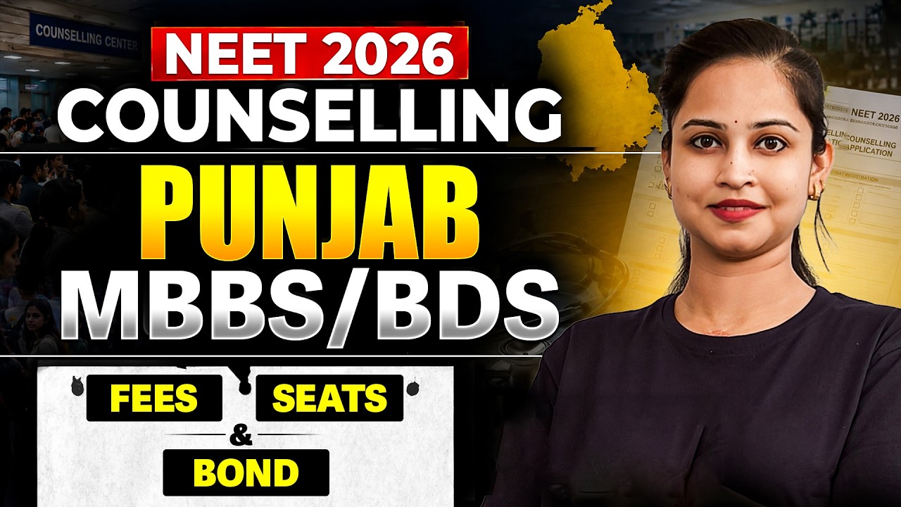 Punjab NEET Counselling 2026: Complete MBBS/BDS Seats, Fee Structure & Service Bond Truth!