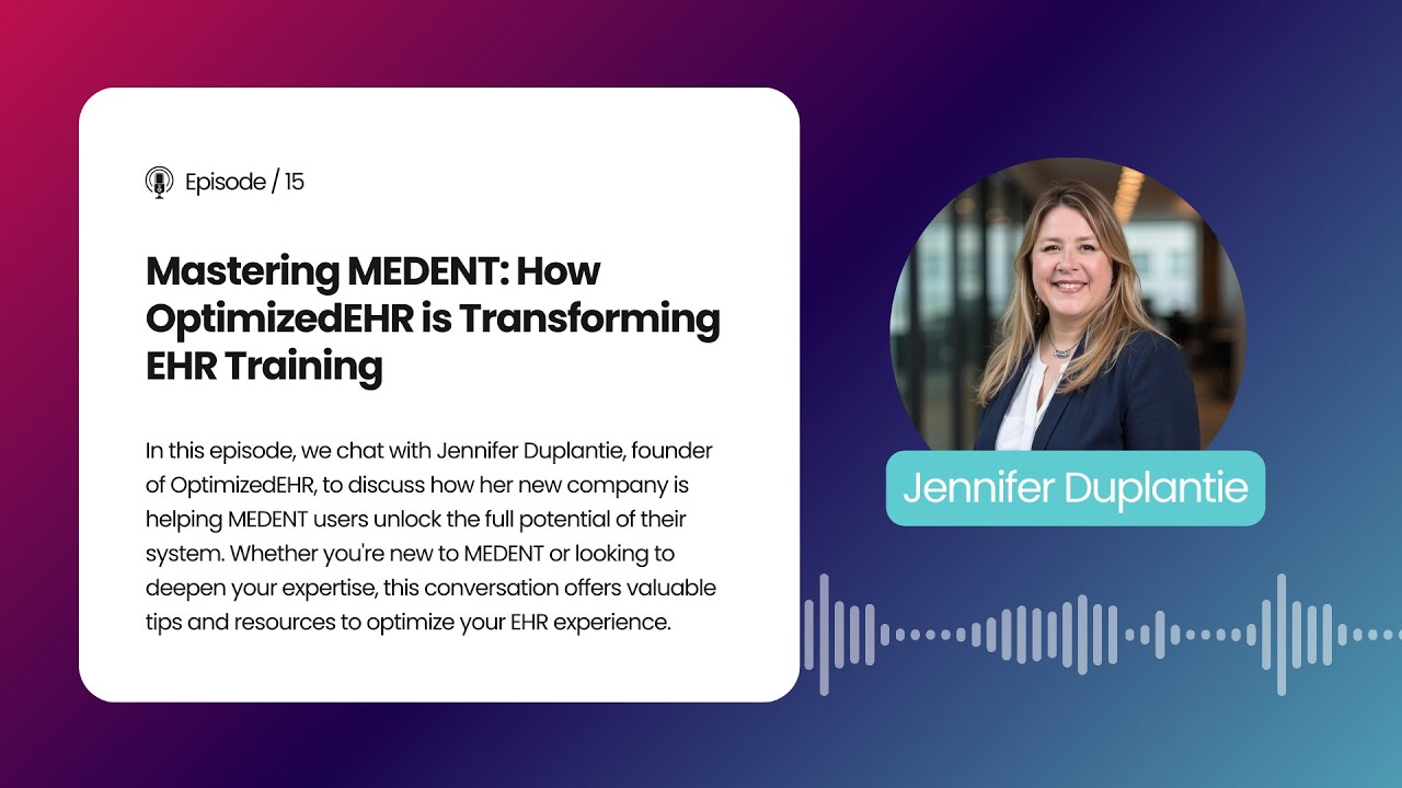 Mastering MEDENT: How OptimizedEHR is Transforming EHR Training