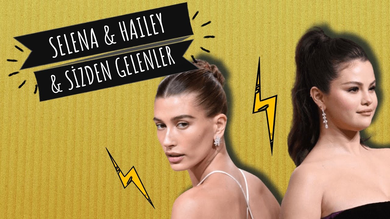 Sizden Gelenler | Selena ve Hailey Mevzusu