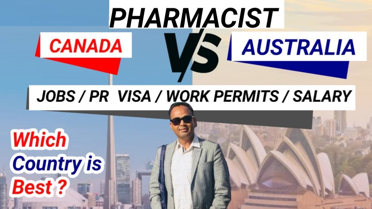 Australia vs Canada || Which Country is Best for Pharmacist || Become Pharmacist in Australia Canada