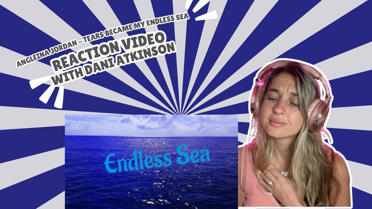 Анджелина Джордан - Tears Became My Endless Sea - Видео с реакцией!