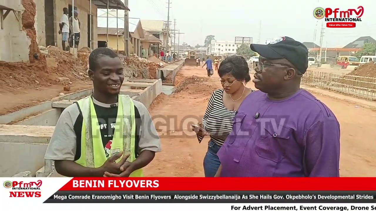 Mega Comrade visits Benin flyovers alongside Swizzybellanaija hails Governor Monday Okpebholo 