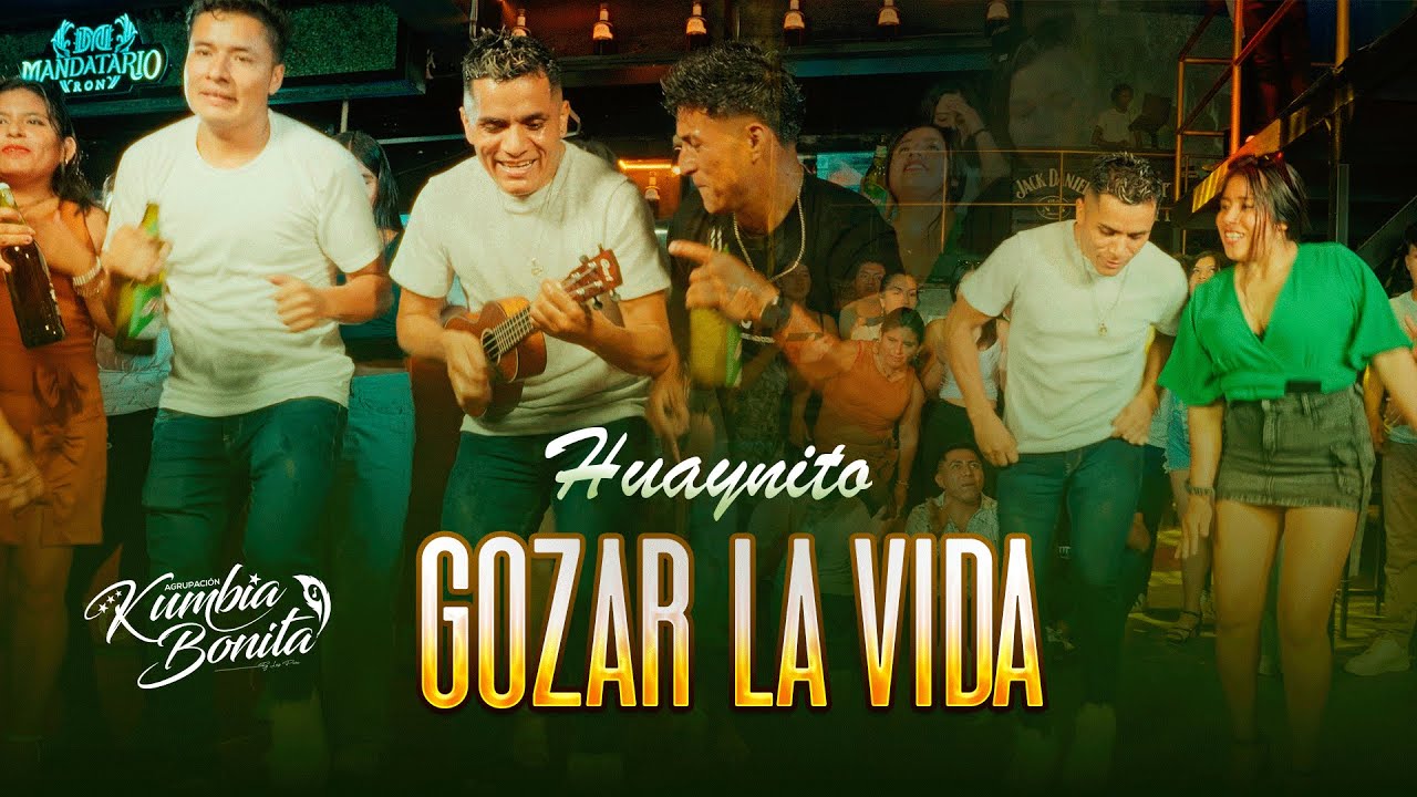 Gozar la Vida  (Huaynito) -  Agrupaci&oacute;n Kumbia Bonita 2025 Soda Records
