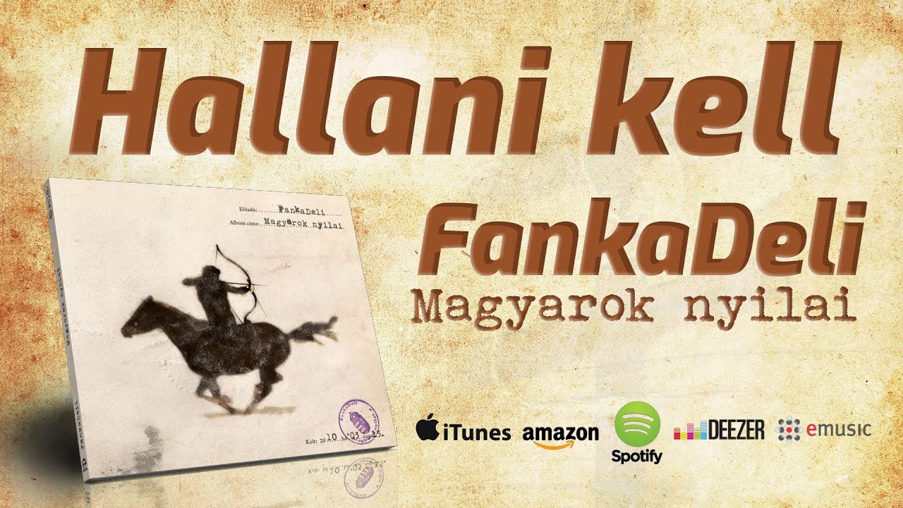 FankaDeli - Hallani kell (2010)