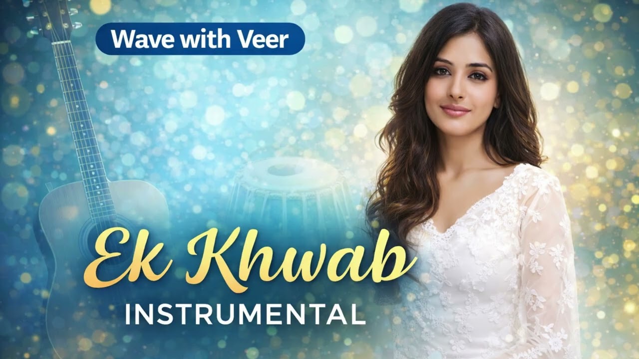 Ek Khwab (Instrumental) || Best Instrumetal Song || #video