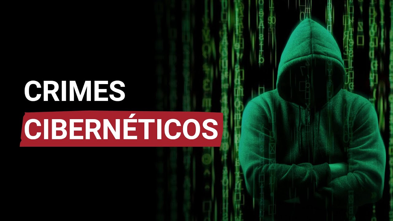 Entenda mais sobre os crimes cibernéticos