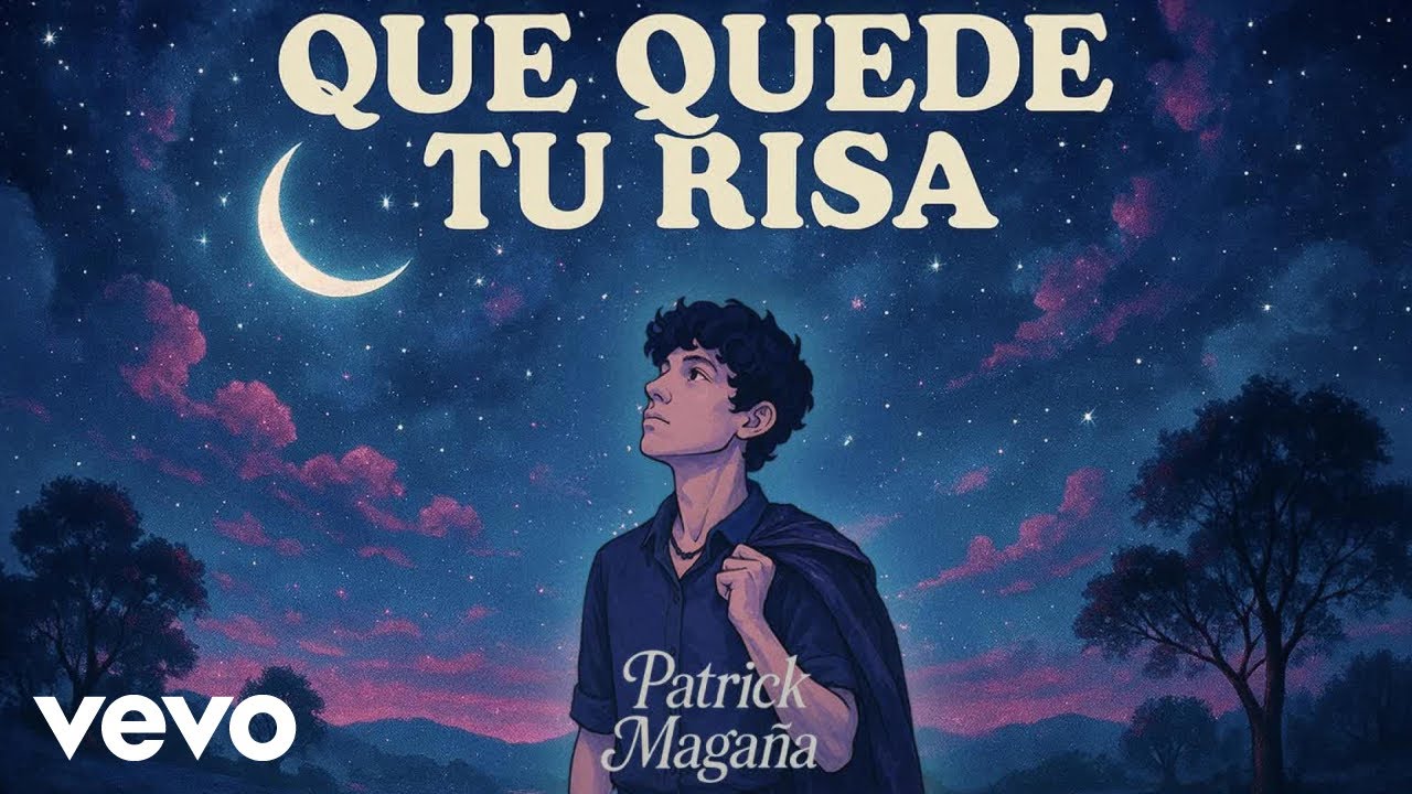 Patrick Magaña - Que quede tu risa (Official Music Video)