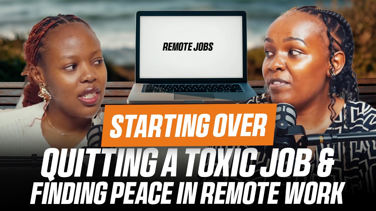 Starting Over | Quitting a Toxic Job | Finding Peace in Remote Work