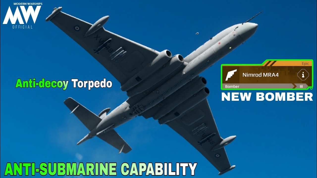 Nimrod MRA4 - New Bomber 🔥All capability review & damage test - Modern Warships