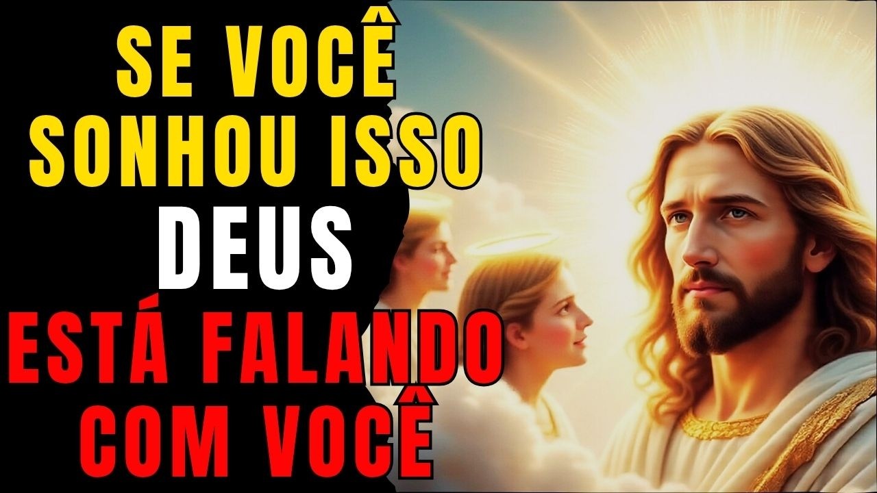 7 Sonhos em Que Deus Está Falando Com Você Enquanto Dorme