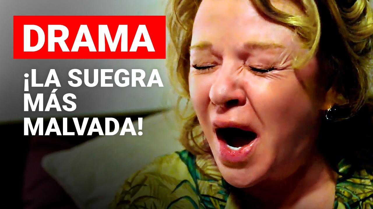 ¡LA SUEGRA MÁS MALVADA! | MATRIMONIO EN PELIGRO | Película romántica en Español