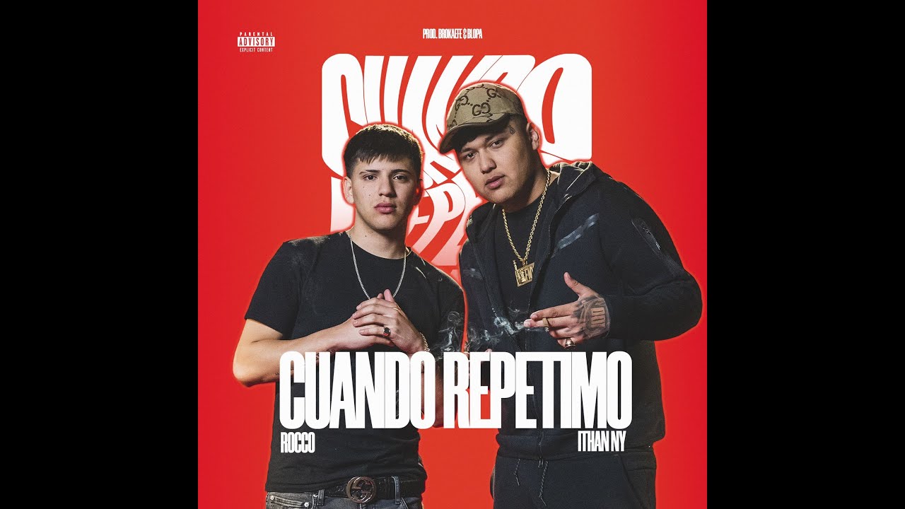 ROCCO & ITHAN NY  - CUANDO REPETIMO -