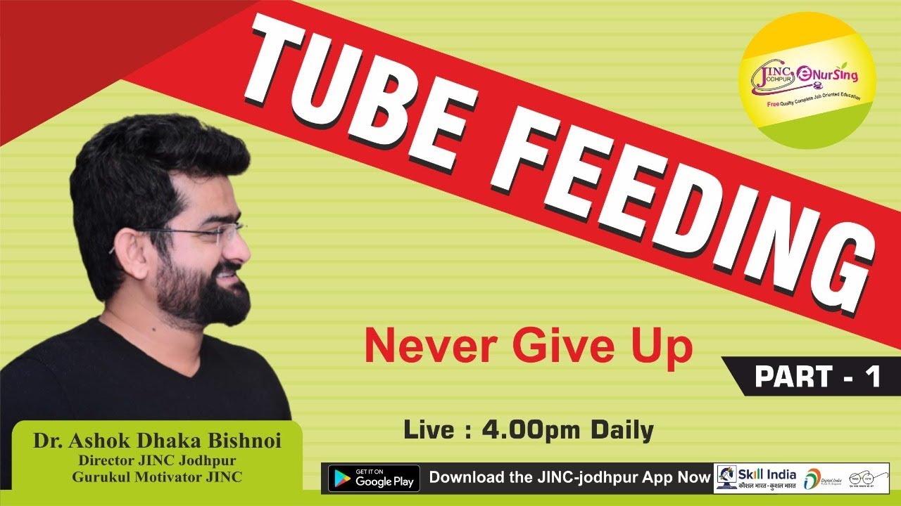 TUBE FEEDING Part-1