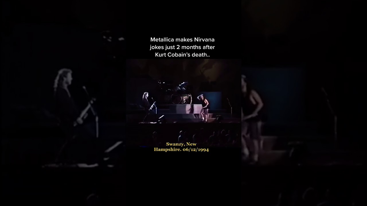 Metallica makes Nirvana jokes just 2 months after Kurt Cobain&rsquo;s death..