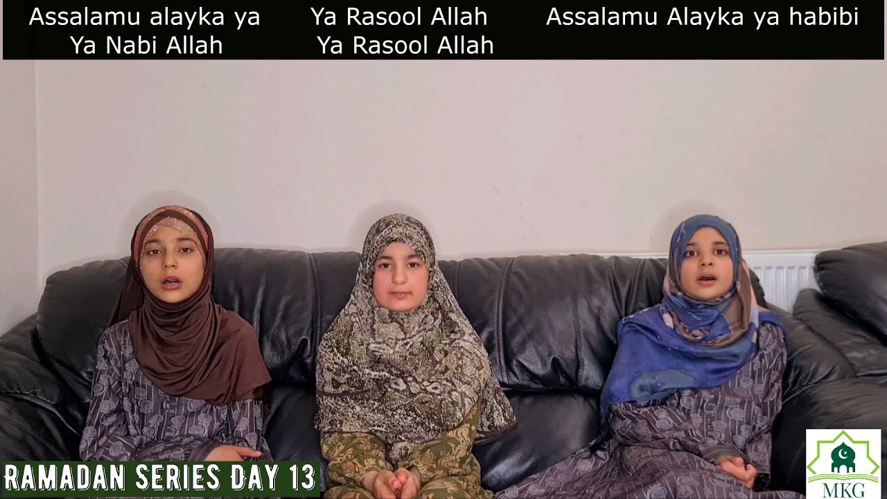 Ramadan Series Day 13 - Assalamu Alayka Ya RasulAllah - English Nasheed