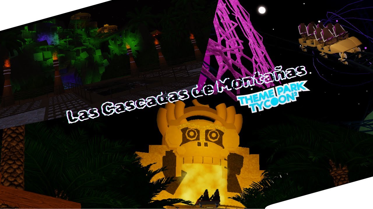 Las Cascadas de Montañas - Theme Park Tycoon 2
