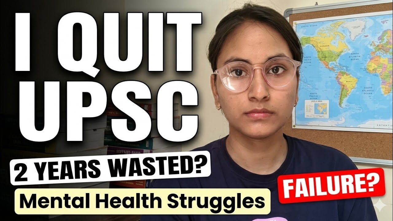 Why I QUIT UPSC ? - Story time | Mental Health, Regrets 