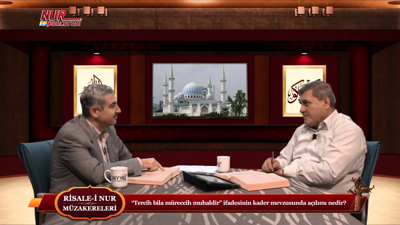 “Tercih bila müreccih muhaldir” ifadesinin kader mevzusunda açılımı nedir?