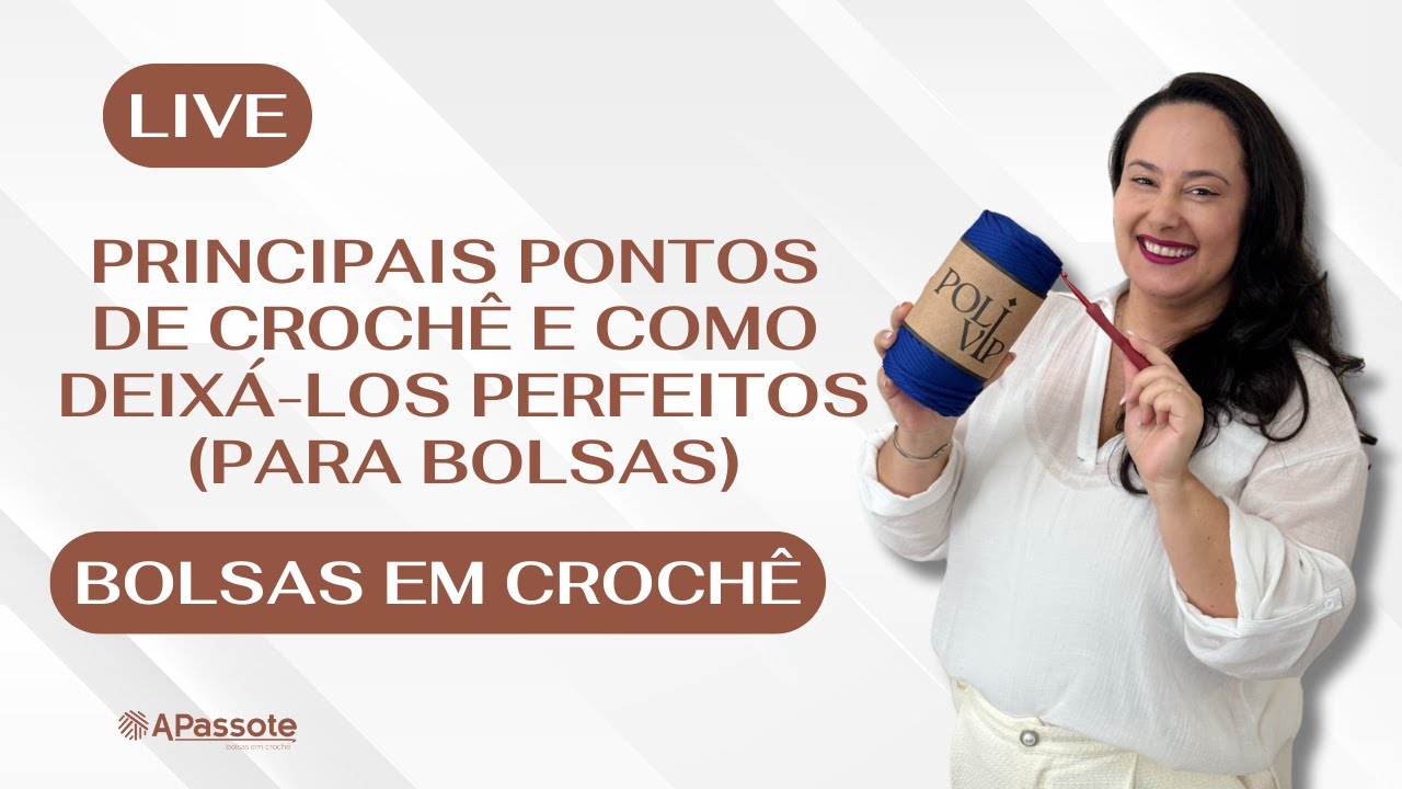 Principais Pontos do Crochê + Como deixar seus pontos perfeitos - Aquecimento Semana das Bolsas 09/6