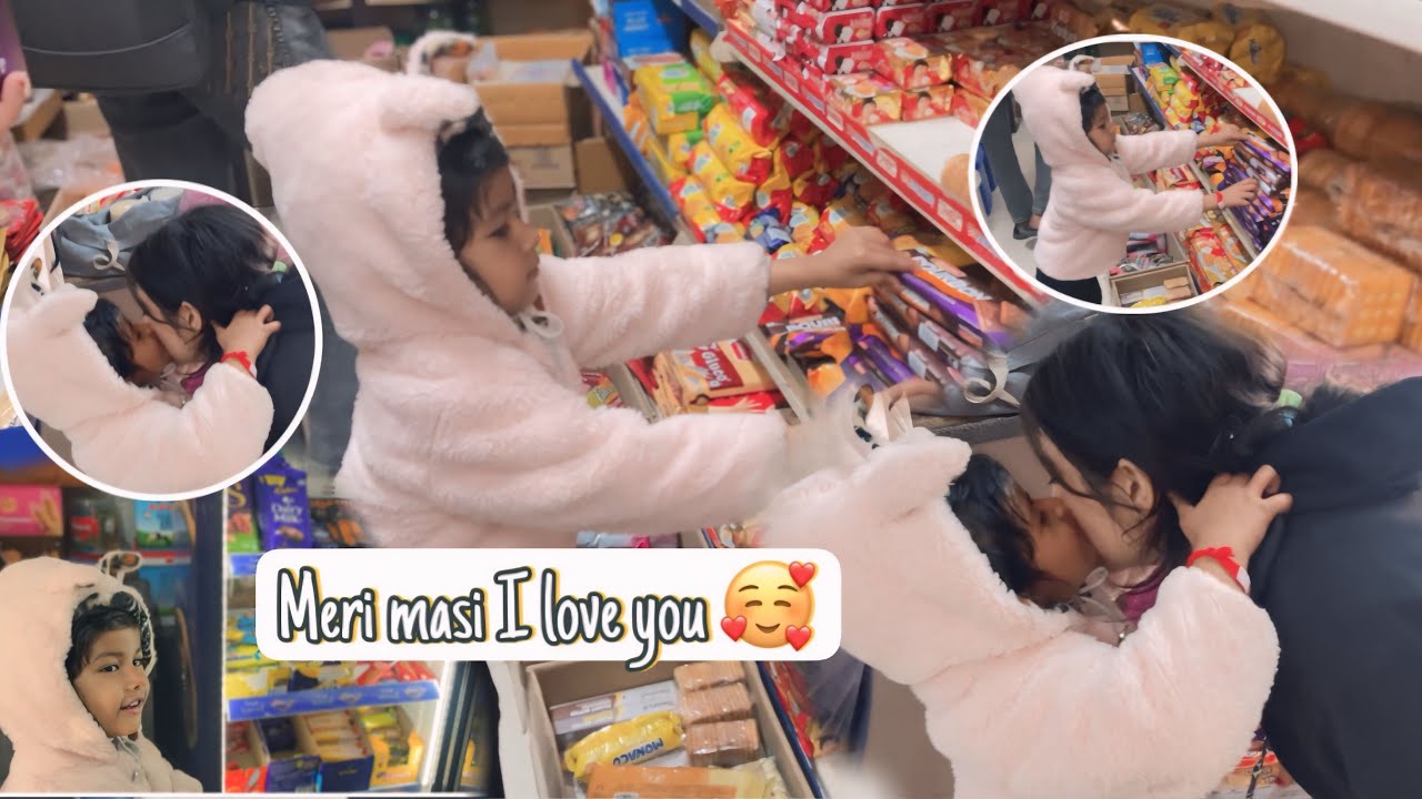 Masi ke saath Pinchu ki khane ki shopping 🛒♥️