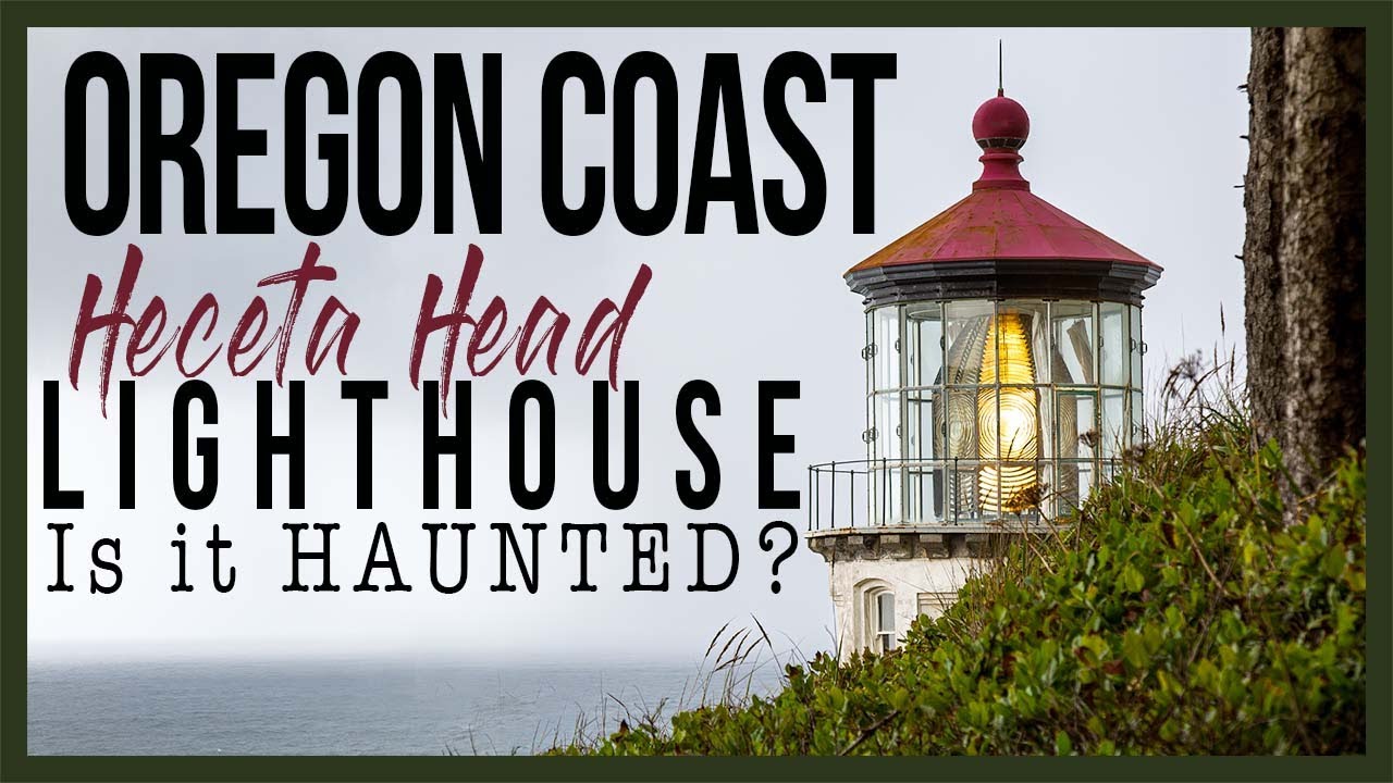 Heceta Head Lighthouse & Lightkeeper House History • Is it HAUNTED?  CENTRAL OREGON COAST  Ep 3