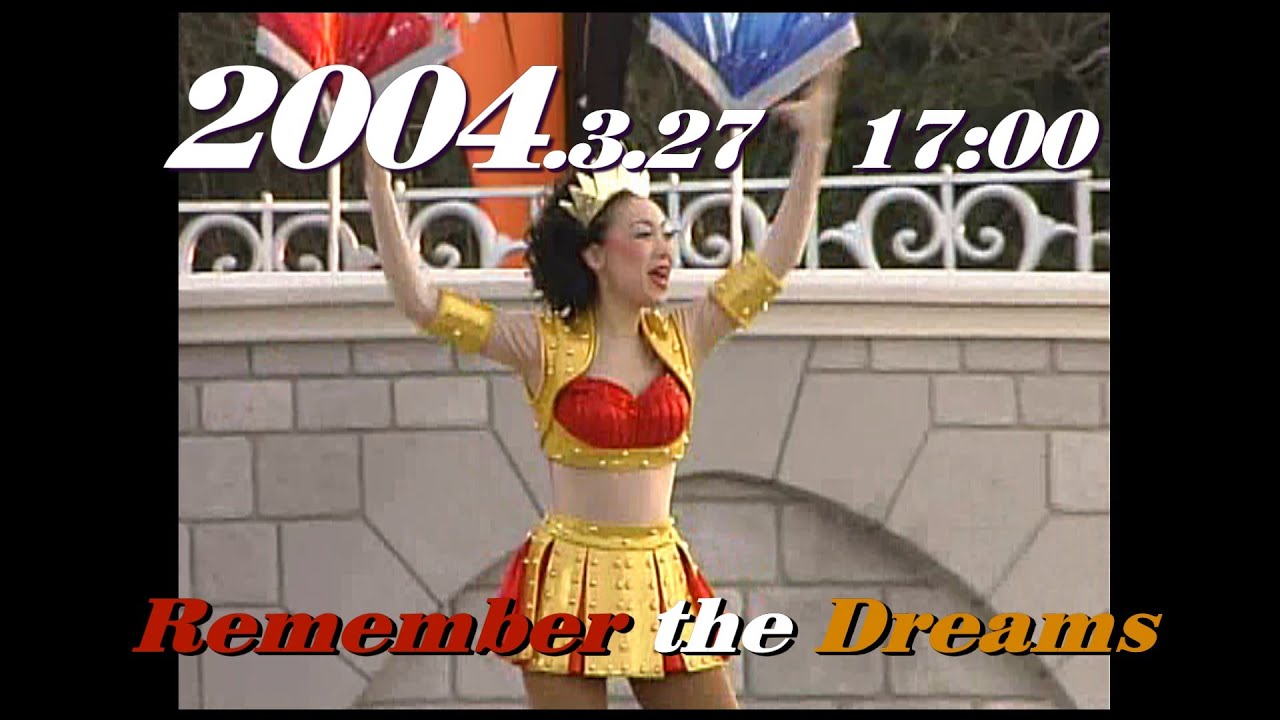 Remember the Dreams／2004.3.27-A_114 　リメンバー・ザ・ドリーム　TDL/ Tokyo Disneyland/東京ディズニーランド　　　　　　　　　ytb_0040