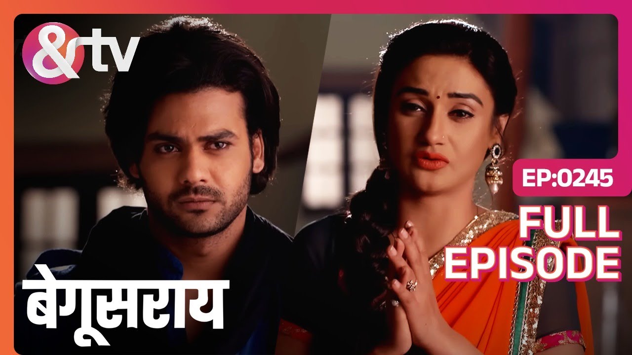 EP 245Begusarai- Индийское телешоу хинди - и телевидение