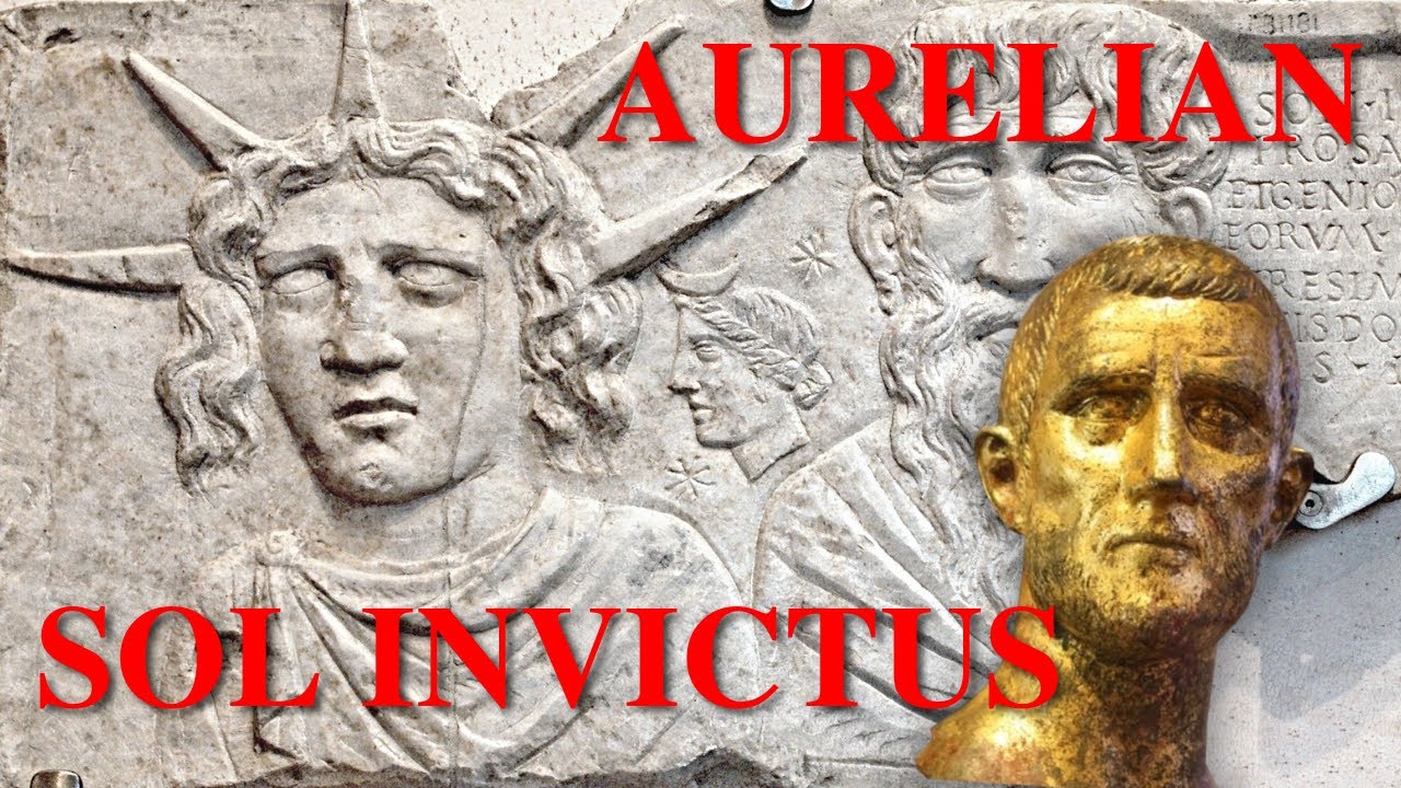 Как Аврелиан пытался сделать Sol Invictus главным богом Римской империи.