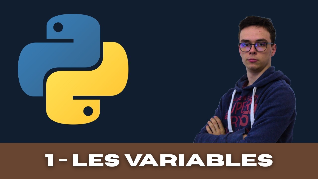 Python - Les variables !