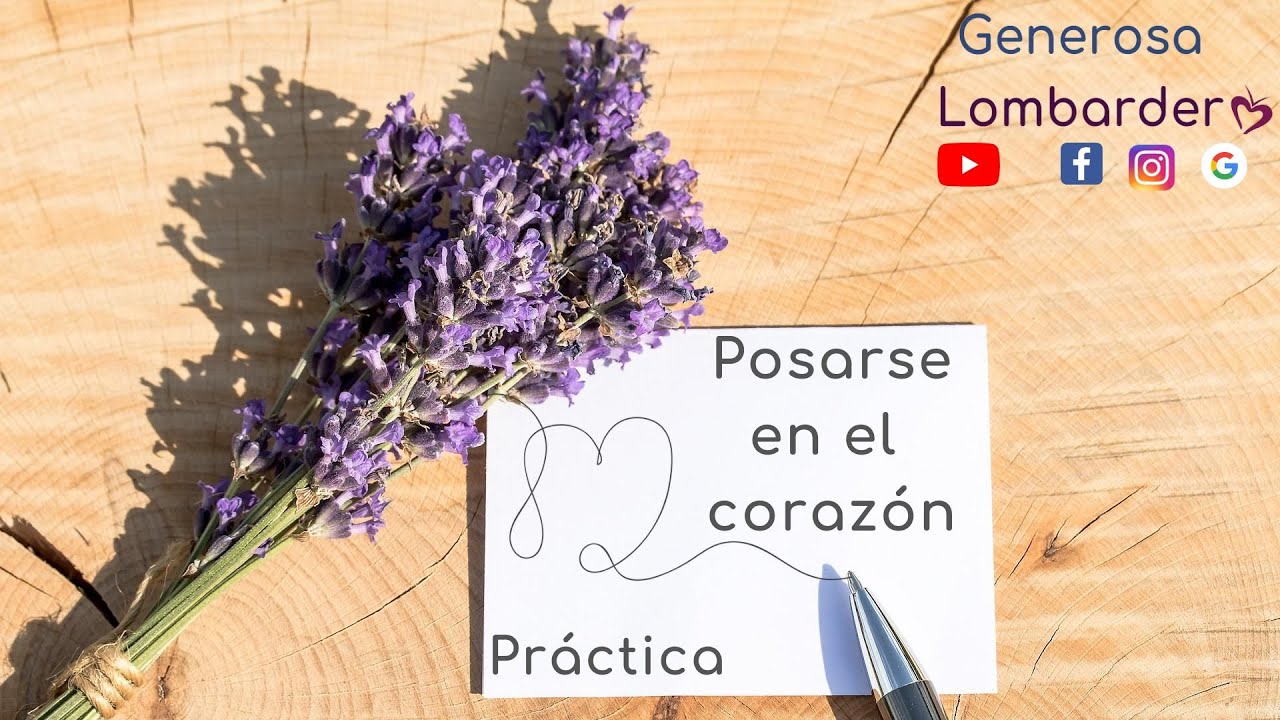 POSARSE EN EL CORAZÓN. PRÁCTICA