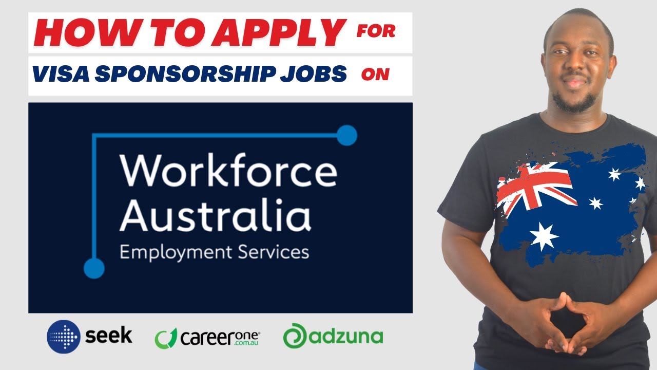 How to Apply for Visa Sponsorship Jobs on Workforce Australia