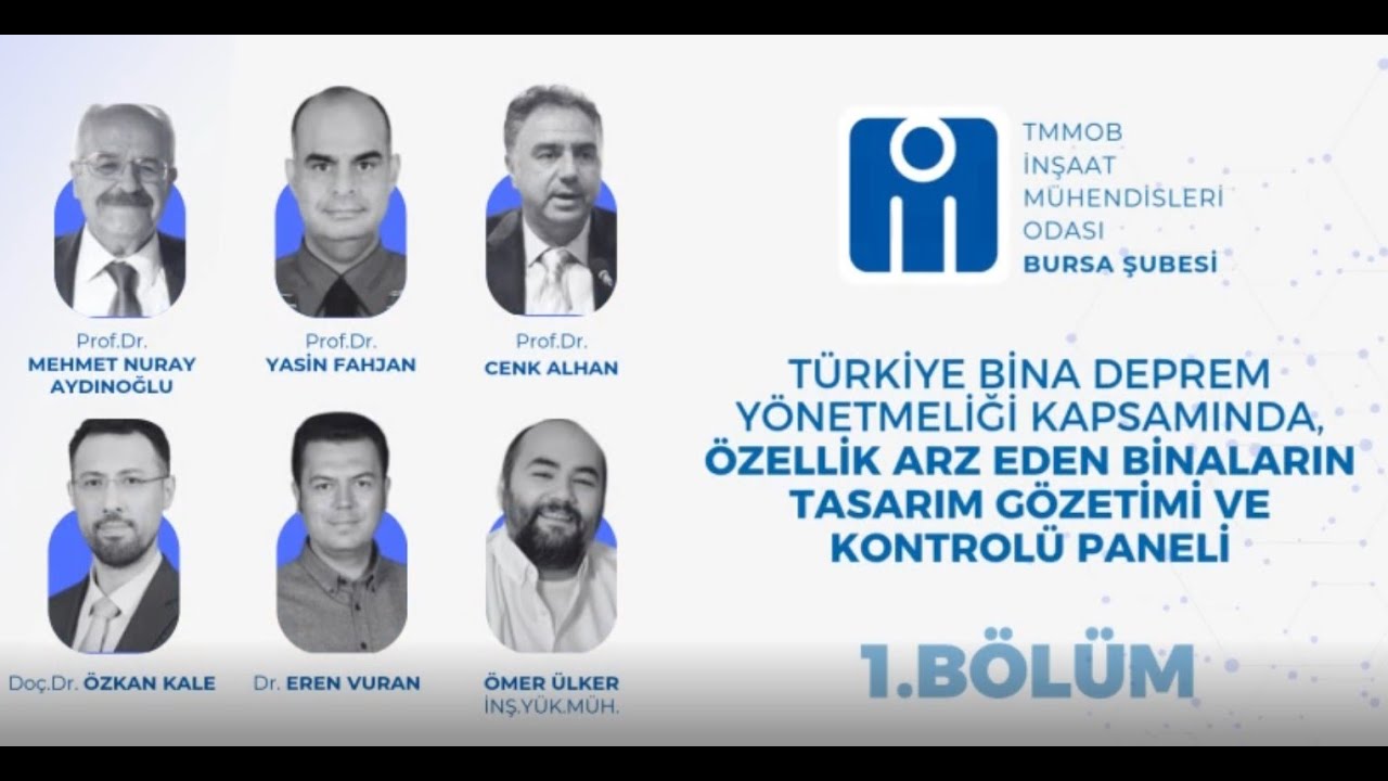 TBD YÖNETMELİĞİ KAPSAMINDA, ÖZELLİK ARZ EDEN BİNALARIN TASARIM GÖZETİMİ VE KONTROLÜ PANELİ