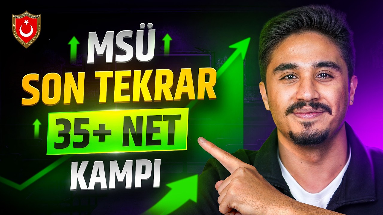 MSÜ 35 Net Artıracak Kamp | 2 Haftada MSÜ'de Yüksek Net Yapacaksın