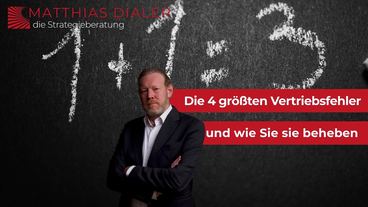 Vertrieb optimieren: Die 4 gr&ouml;&szlig;ten Fehler und wie Sie sie vermeiden