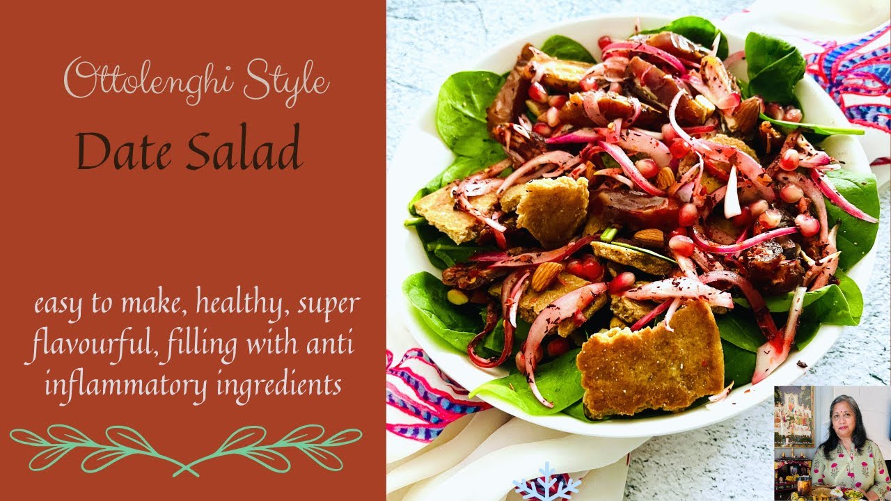 DATE SALAD, OTTOLENGHI STYLE | A STEP TOWARDS AN ANTI INFLAMMATORY DIET