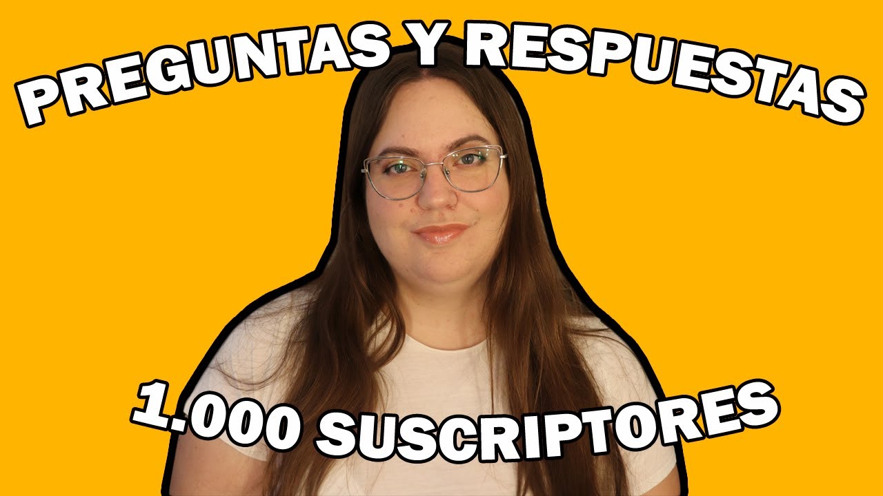 PREGUNTAS Y RESPUESTAS: 1.000 suscriptores | la Pepa