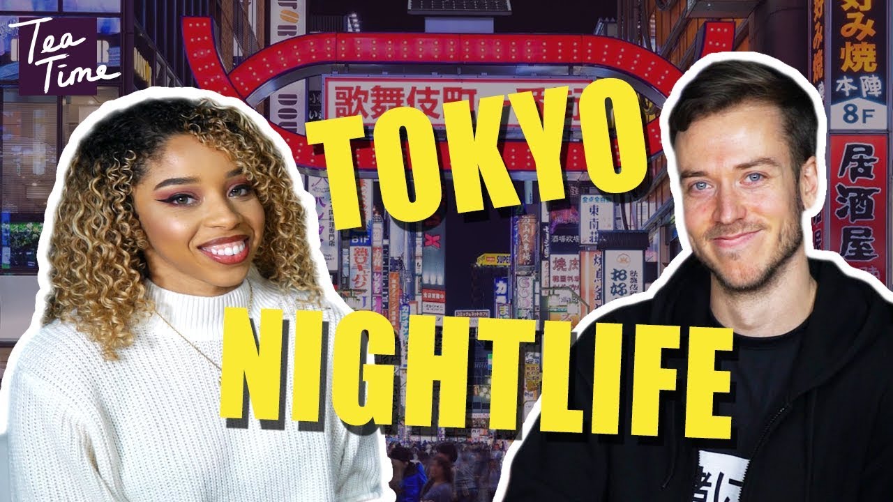 A Guide to Tokyo Nightlife [Ft. jakenbakeLIVE]