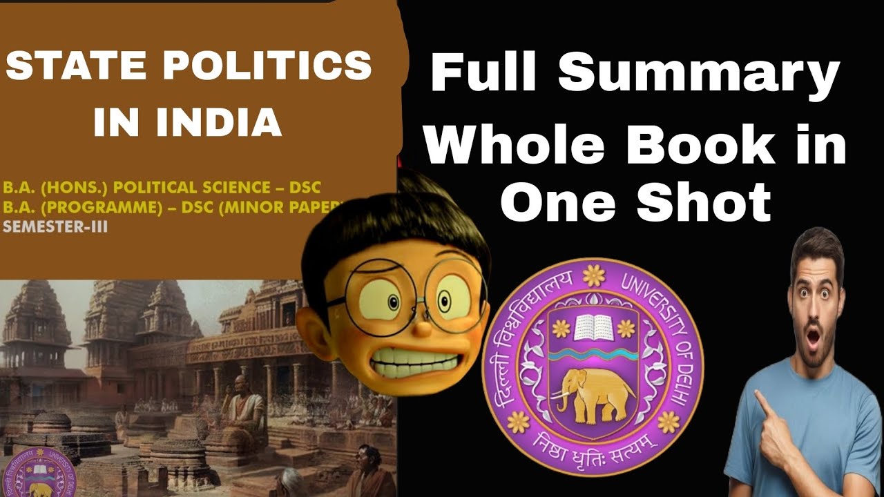 STATE POLITICS IN INDIA ||  ALL 5 UNITS IN ONE VIDEO FOR DU SOL/REGULAR AND NCWEB STUDENTS POL. SCI.