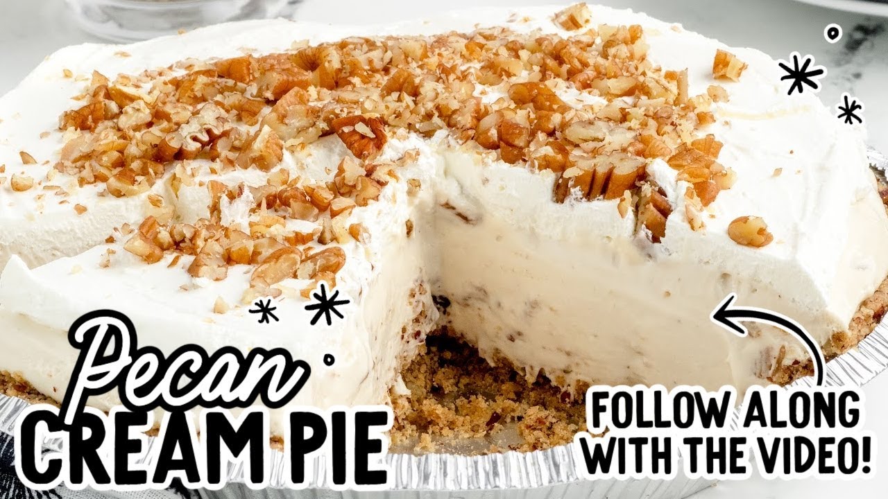 Insanely Delicious Pecan Cream Pie Recipe